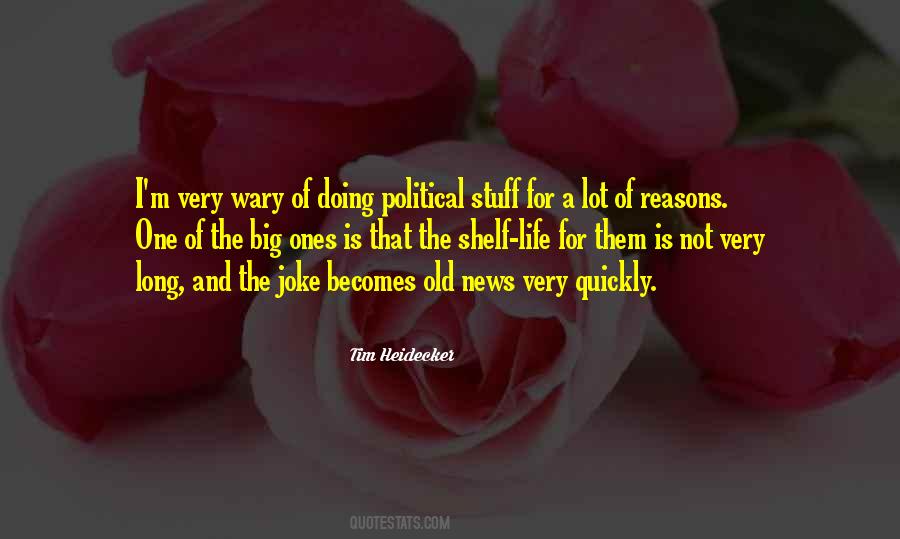 Very Long Life Quotes #18743