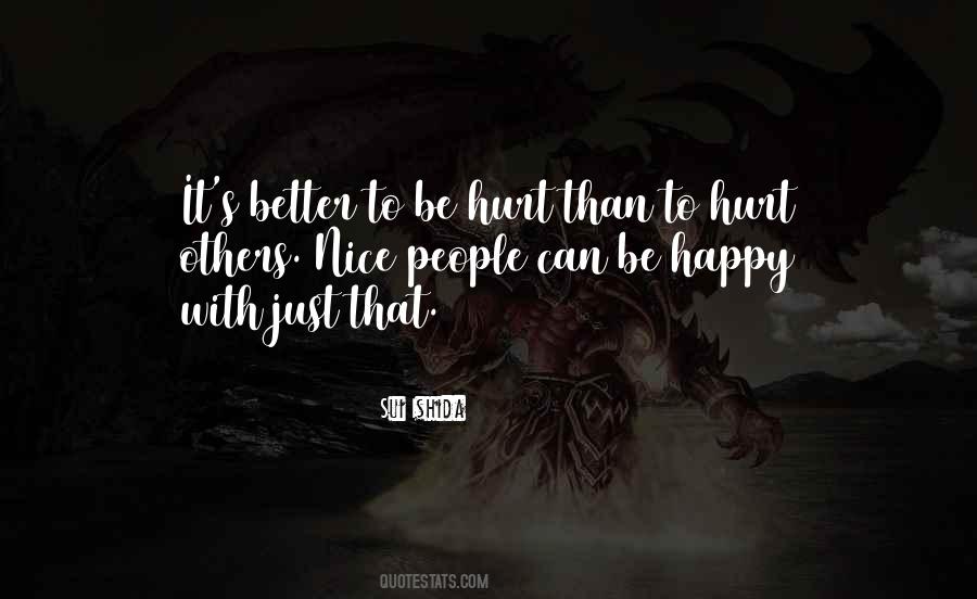 Quotes About Be Hurt #1723852