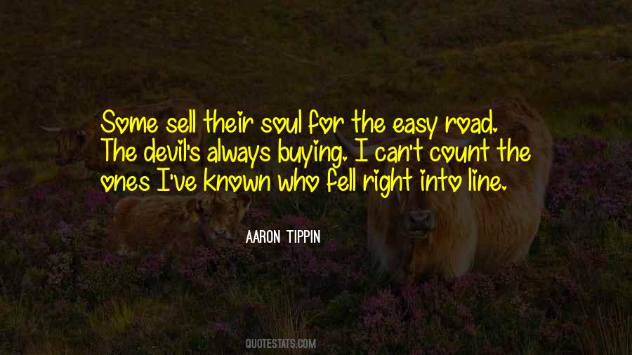Sell Your Soul To The Devil Quotes #1056439
