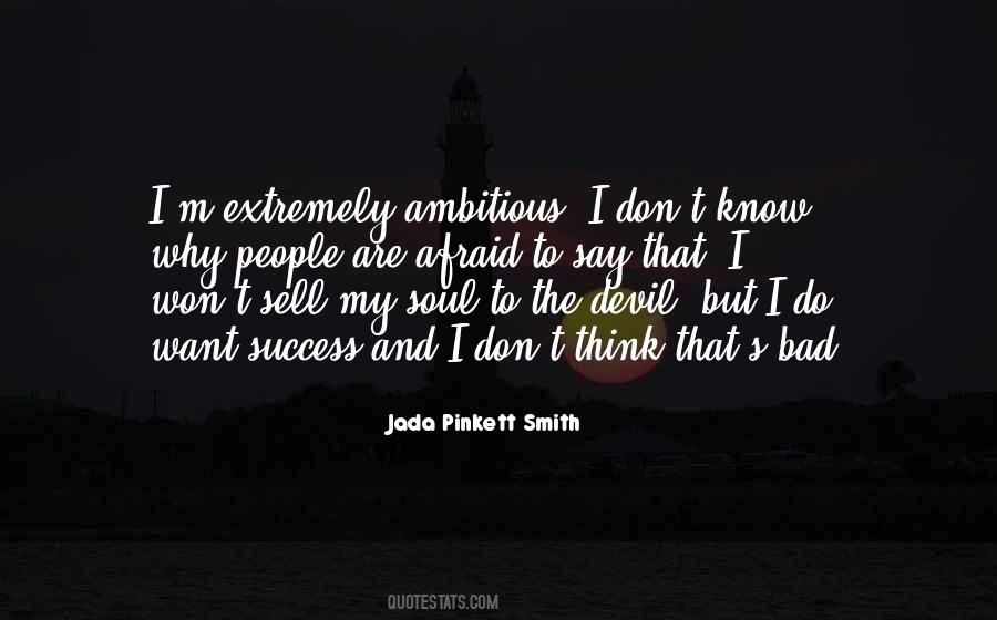 Sell Your Soul To The Devil Quotes #822814