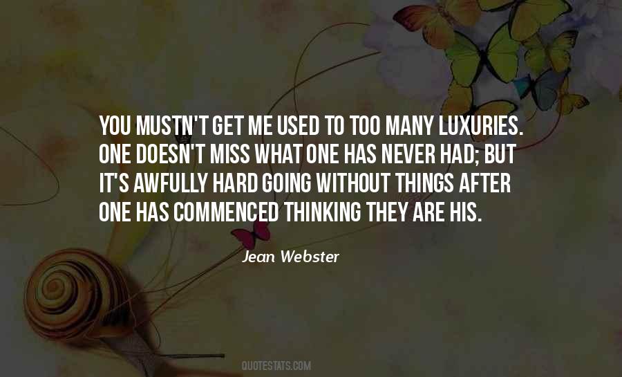 Going To Miss Me Quotes #343677
