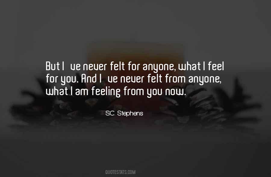 I Feel For You Quotes #1192833