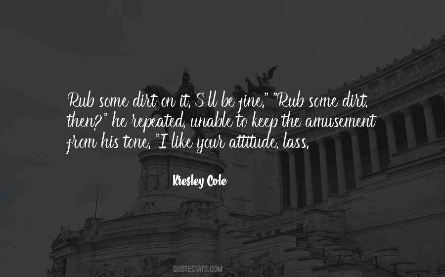 Some Attitude Quotes #1392995