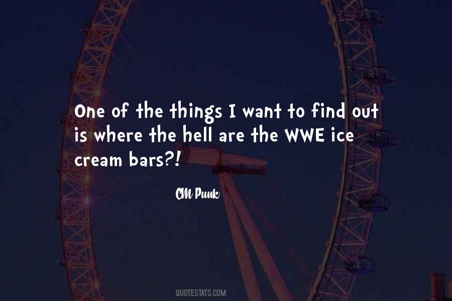 I Want To Find The One Quotes #1300166