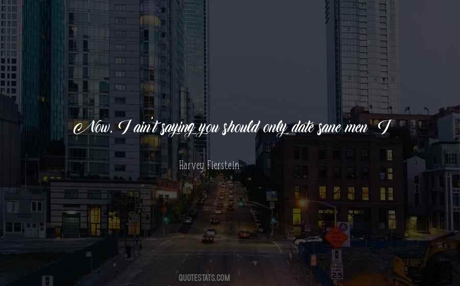 I Want To Find The One Quotes #236188