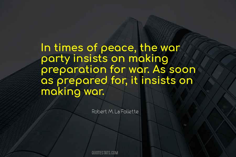 Prepared For War Quotes #237490