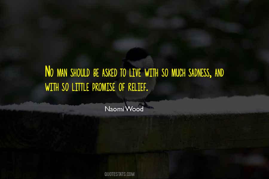 So Much Sadness Quotes #432683
