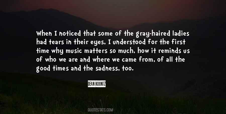 So Much Sadness Quotes #525558