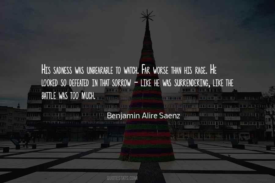So Much Sadness Quotes #665432