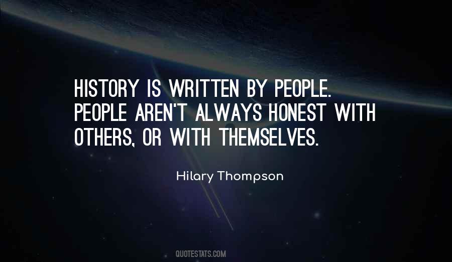 History Is Written By Quotes #1332656