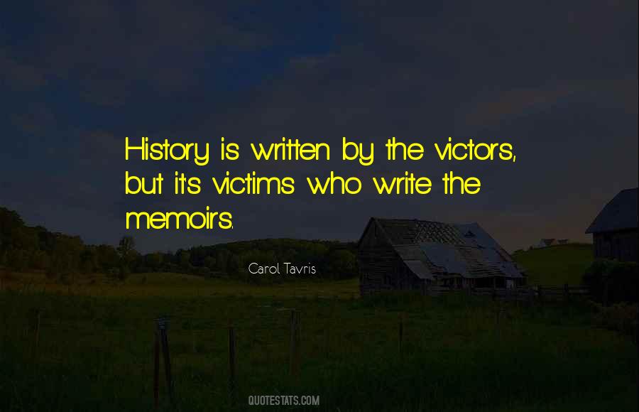 History Is Written By Quotes #1419617