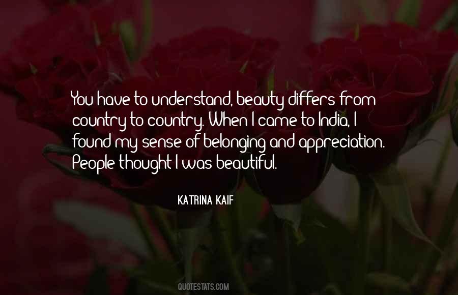 Beauty Appreciation Quotes #543363