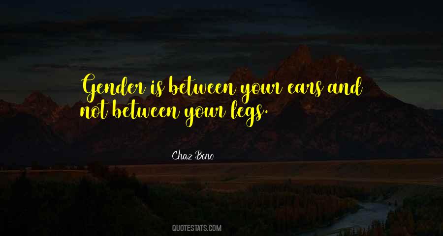 Between Your Legs Quotes #267240