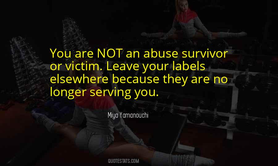 Abuse Victim Quotes #1564521