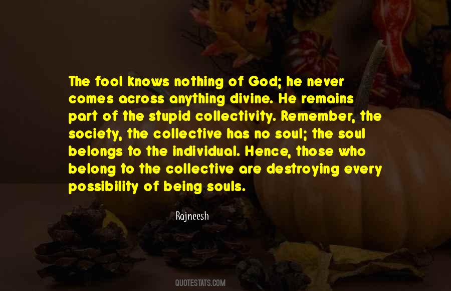Not Being A Fool Quotes #610413