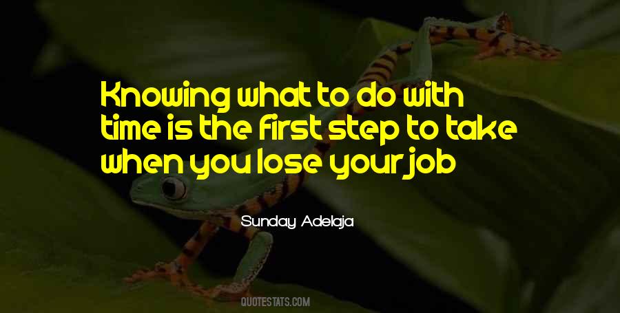 Take First Step Quotes #451850