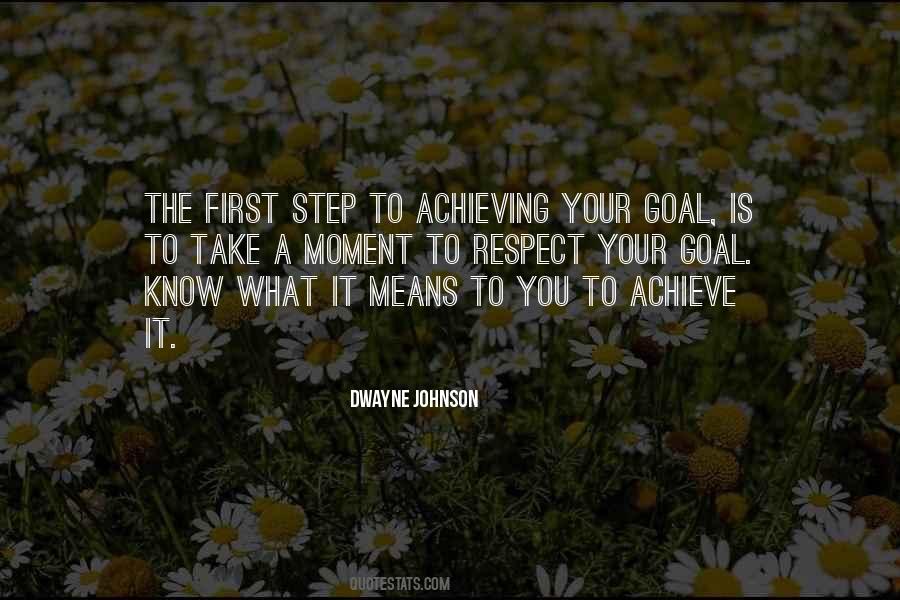 Take First Step Quotes #636787