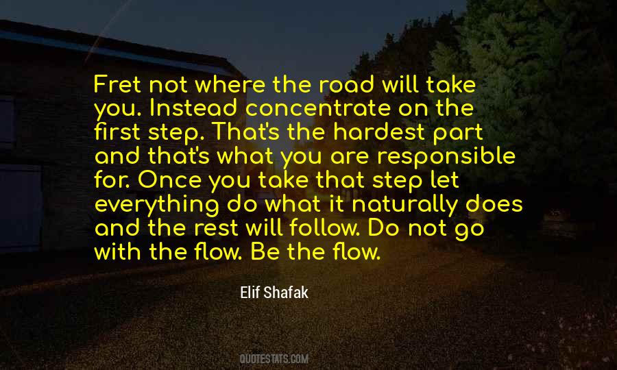 Take First Step Quotes #758388