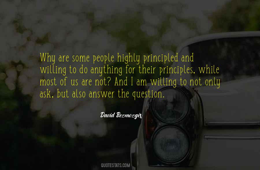 I Ask Why Not Quotes #1762149