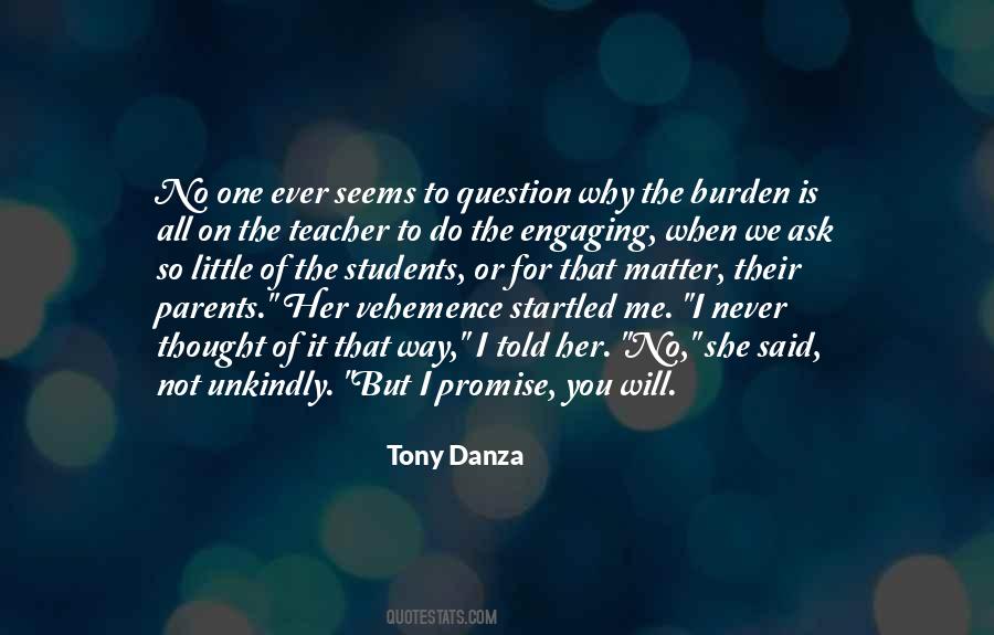 I Ask Why Not Quotes #588530
