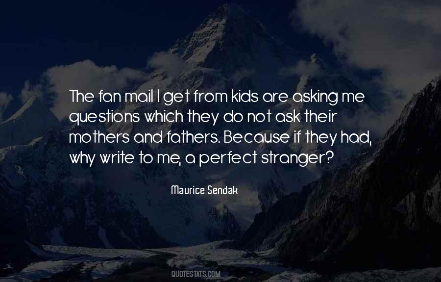 I Ask Why Not Quotes #984698