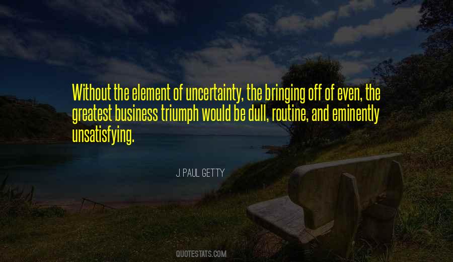 Greatest Business Quotes #1670708