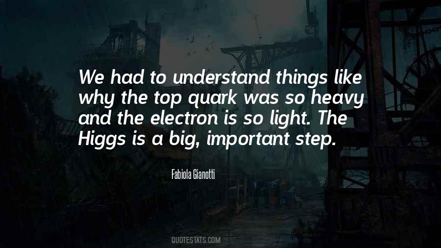 Quotes About Higgs #445931