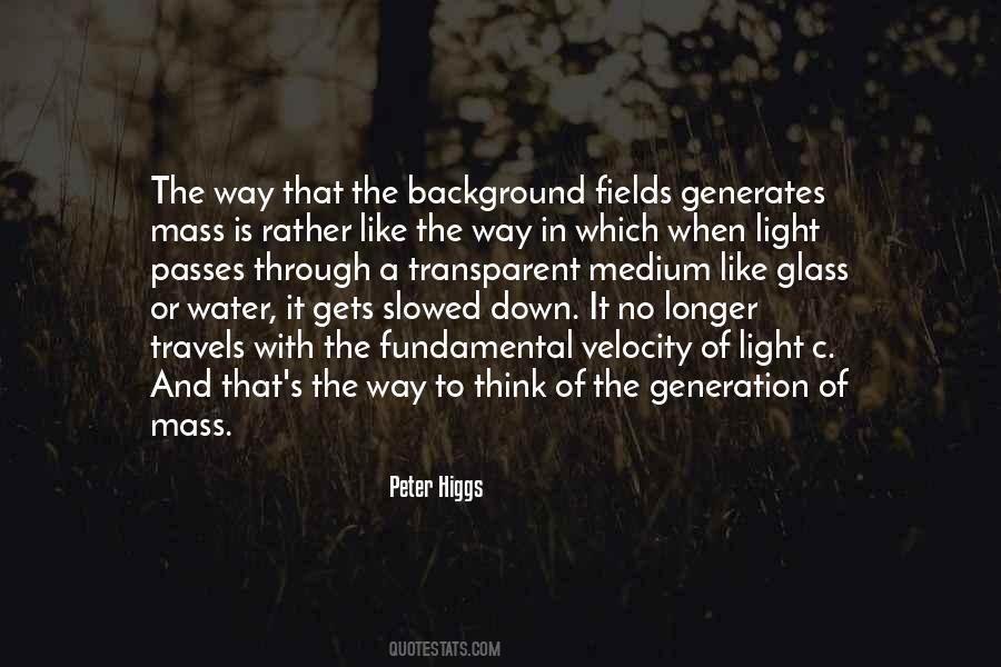 Quotes About Higgs #456669