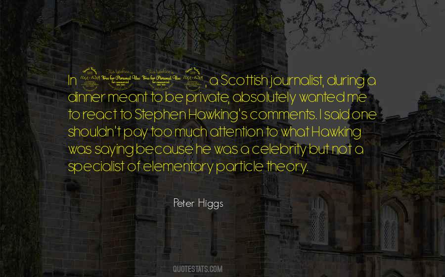 Quotes About Higgs #643880