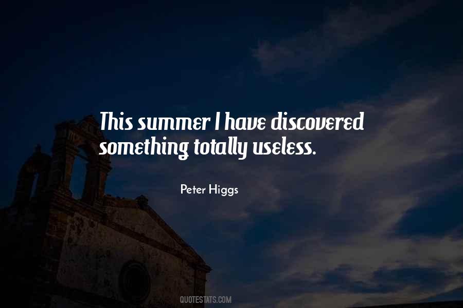 Quotes About Higgs #655153