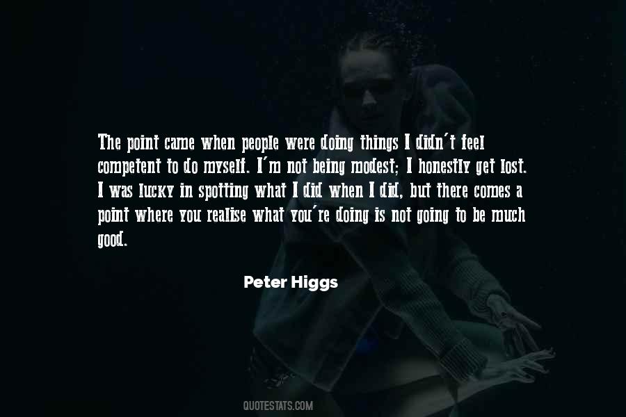 Quotes About Higgs #836011