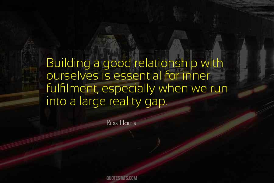 A Good Relationship Is When Quotes #858322