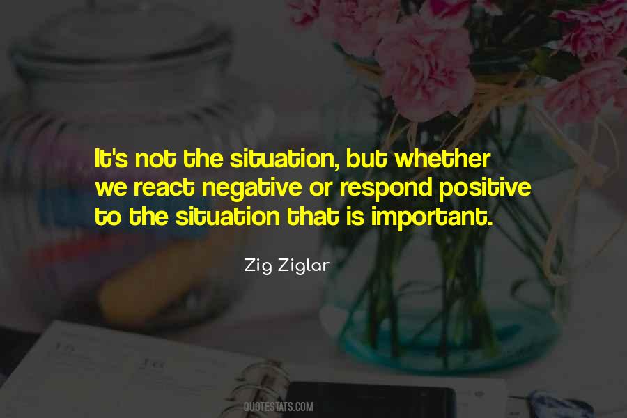 Negative Situation Quotes #1480802