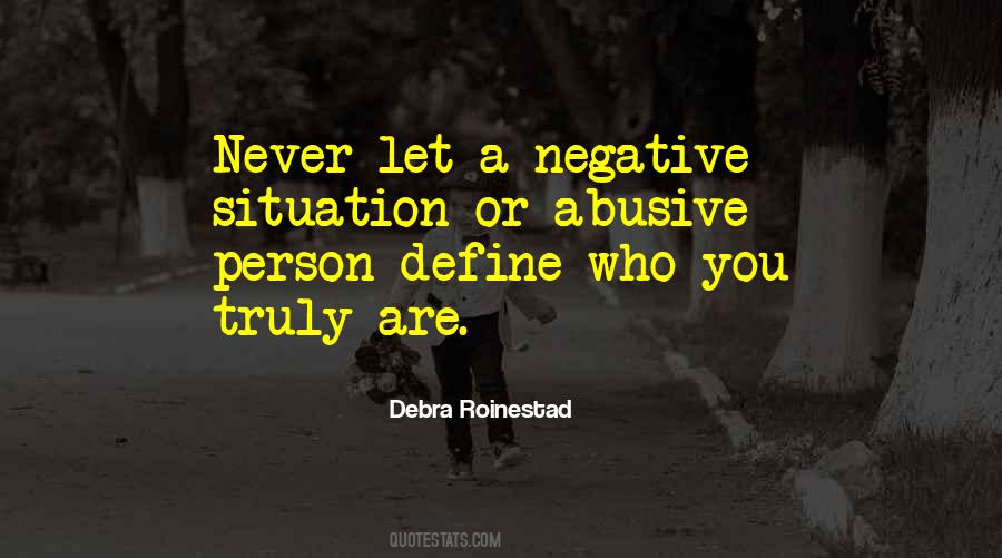 Negative Situation Quotes #866182