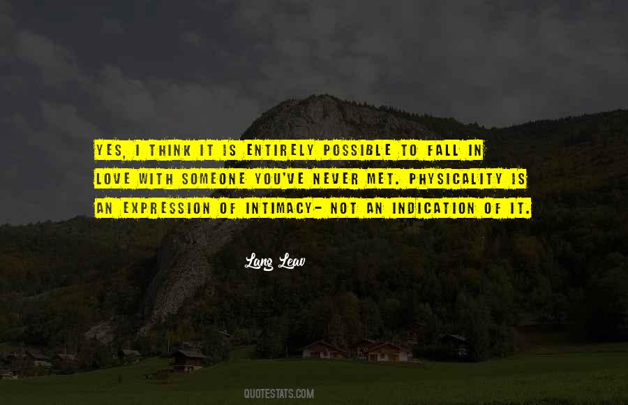 I Never Fall Quotes #347866