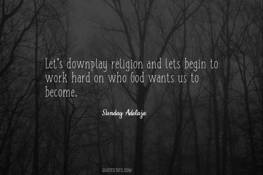Work On Sunday Quotes #602489