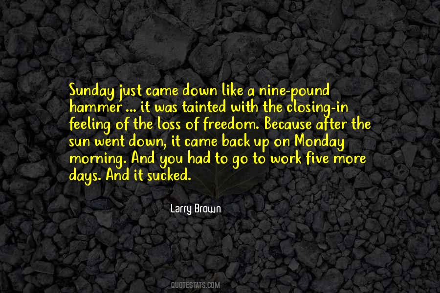 Work On Sunday Quotes #703818