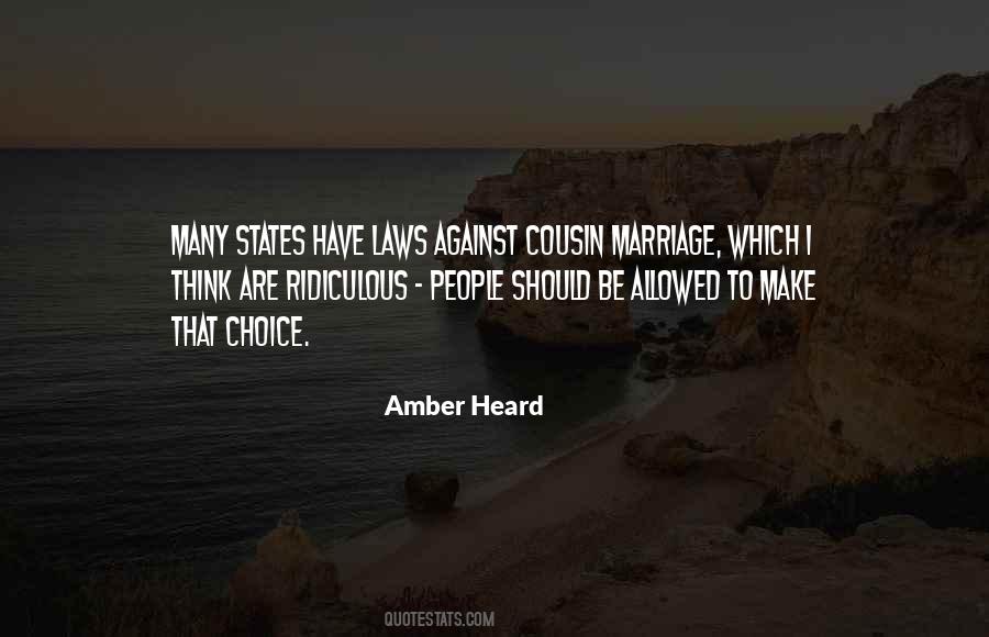 Marriage Is A Choice Quotes #242749