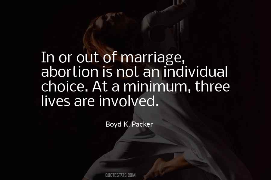 Marriage Is A Choice Quotes #368035
