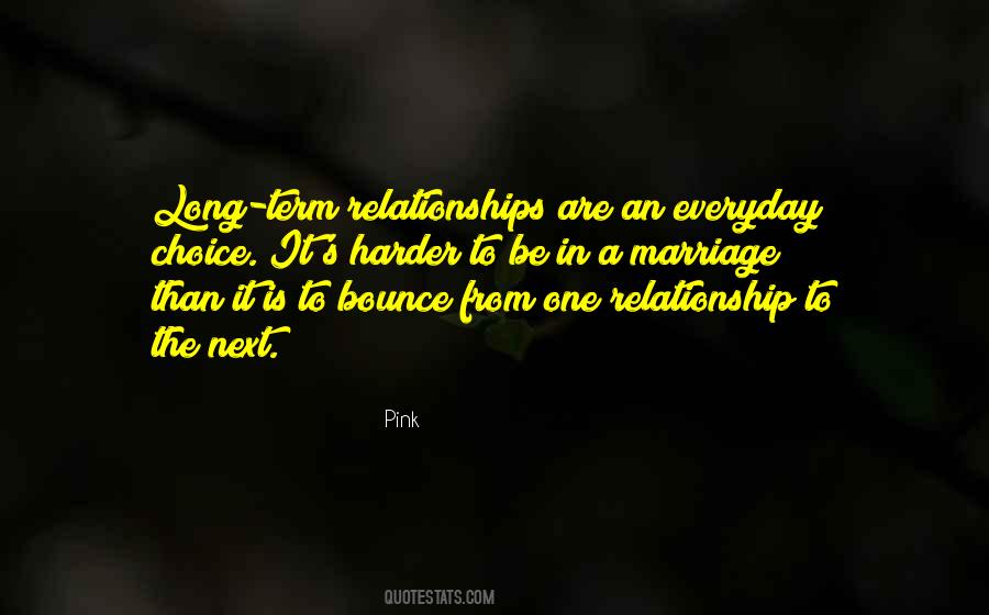 Marriage Is A Choice Quotes #804614