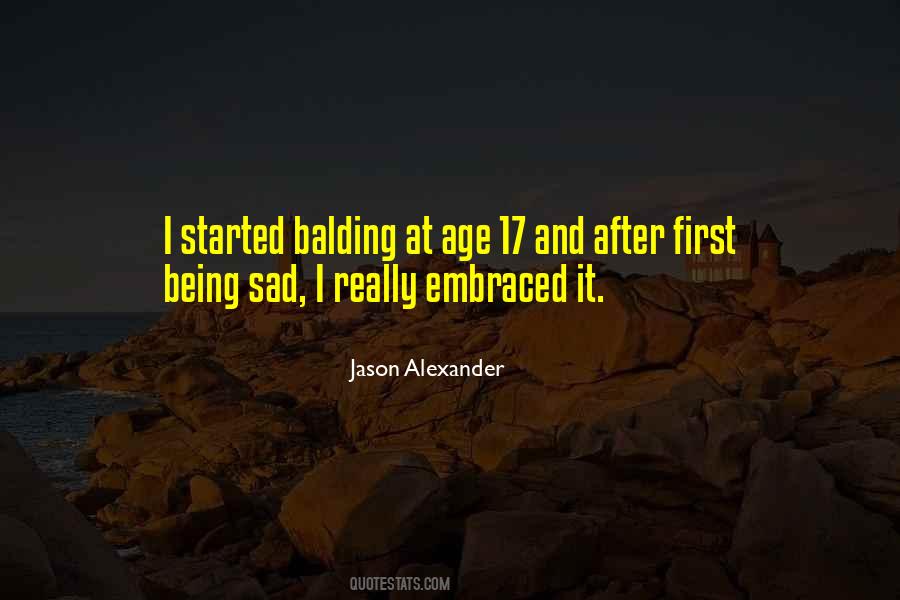 Why Are You Sad Quotes #16395