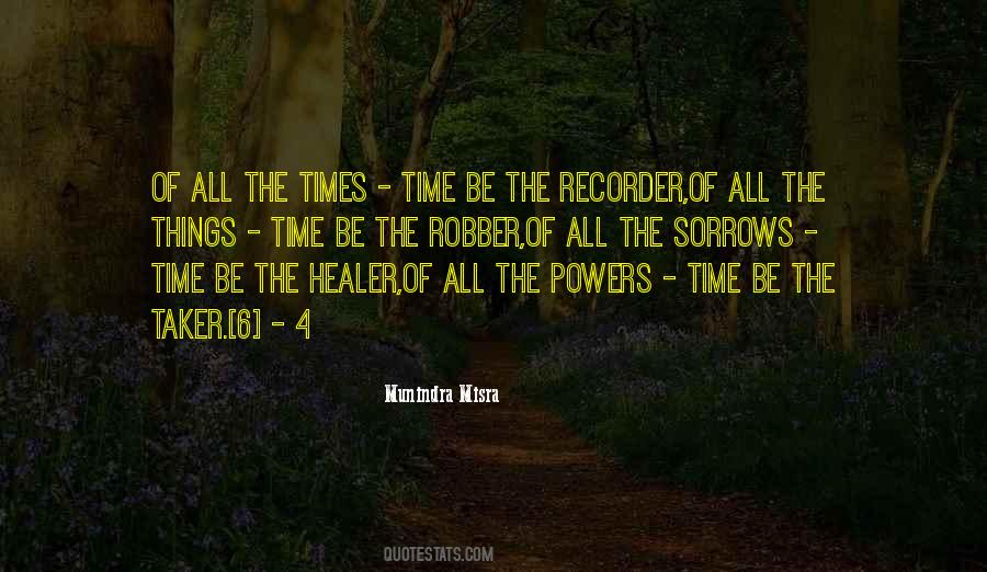 Time Is No Healer Quotes #1010571