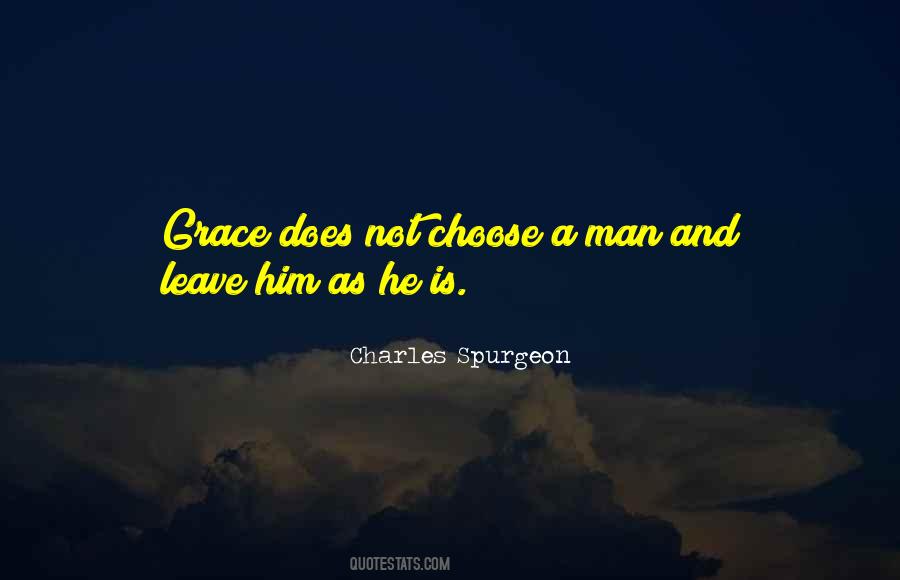 You Choose To Leave Me Quotes #766643