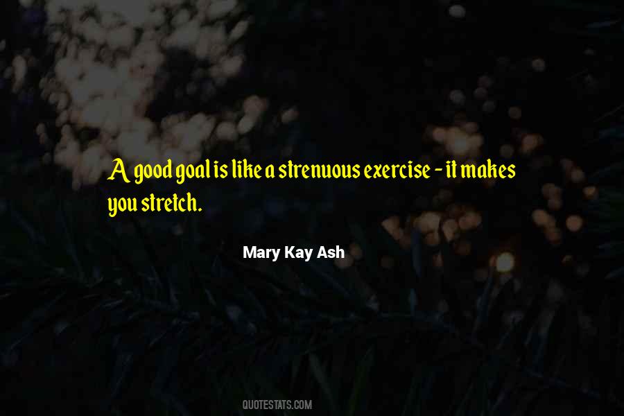 Exercise Goal Quotes #660346