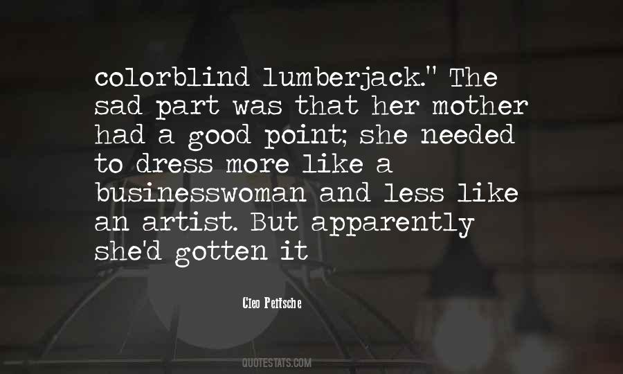 Quotes About A Good Dress #1371321