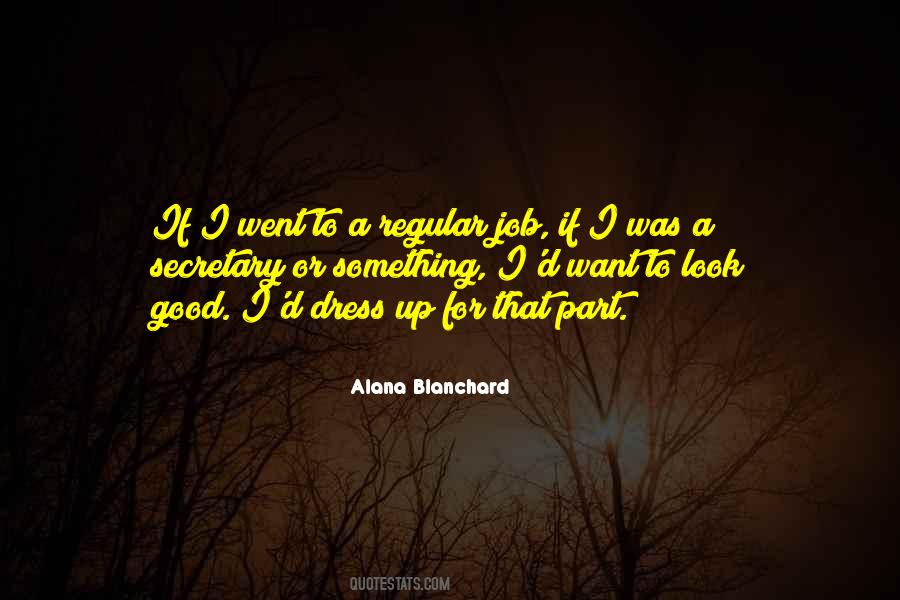 Quotes About A Good Dress #1388048