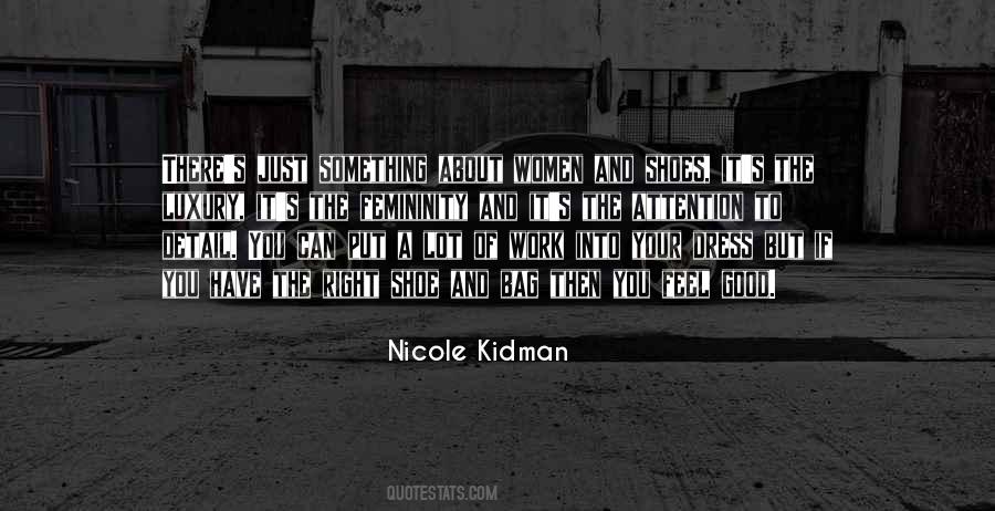 Quotes About A Good Dress #1556359