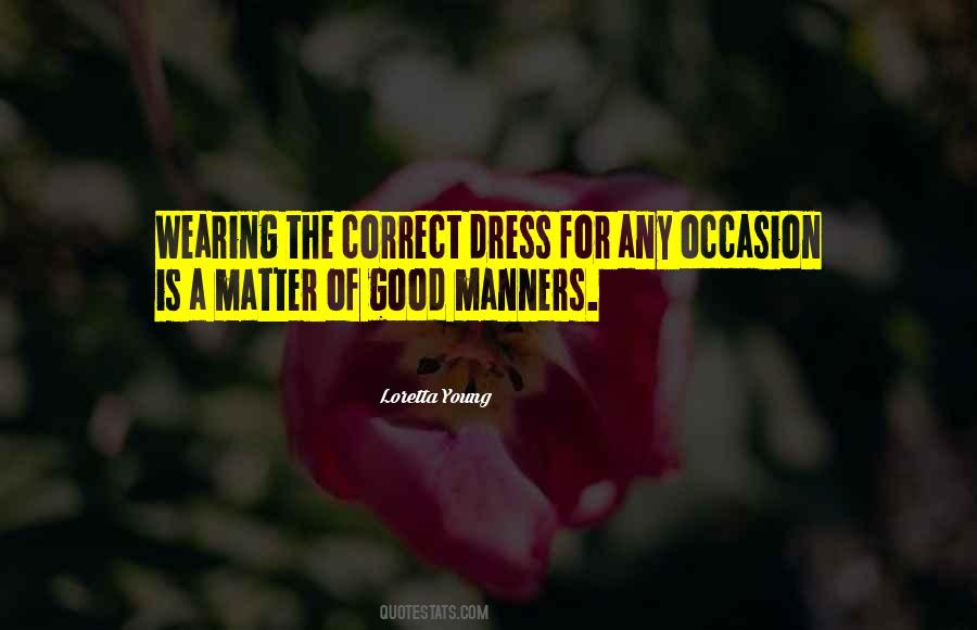 Quotes About A Good Dress #1575710