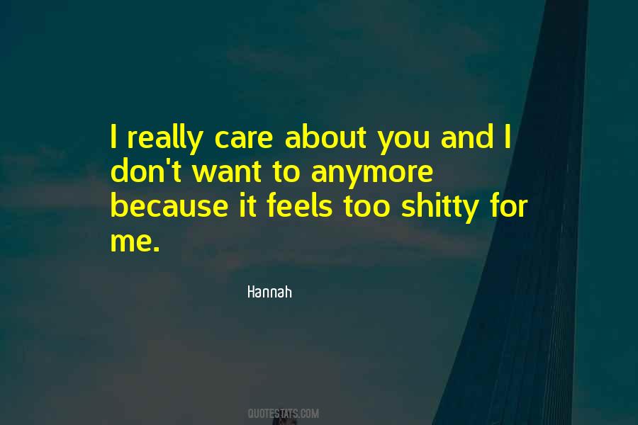 Really Care About You Quotes #1696130