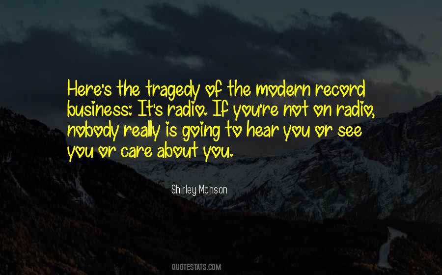 Really Care About You Quotes #662352